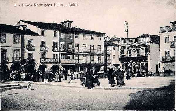 S/N - Portugal-Leiria Pra�a Rodrigues Lobo - Editor n�o indicado - S/D - Dimens�es: 13,8x8,7cm. - Col. Miguel Chaby.