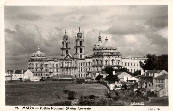 N.� 26 - MAFRA - Pal�cio Nacional (Antigo Convento) - Colec��o Passaporte (LOTY) (Nota: Fotografia no formato postal) - S/D - Dimens�es: 14,3x9,1 cm. - Col. Carvalhinho.
