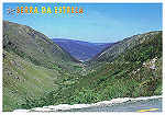 SEV-0006 - SERRA DA ESTRELA (PARQUE NATURAL) Beira Alta PORTUGAL  Panor�mica do Vale Glaciar do Z�zere - Ed. GRAFIPOST - Editores e Artes Gr�ficas,Lda - TEL. 214342080 FILIAL-LOUL� - 2006 - Dim. 15x10,5 cm - Col. Manuel B�ia (2010)