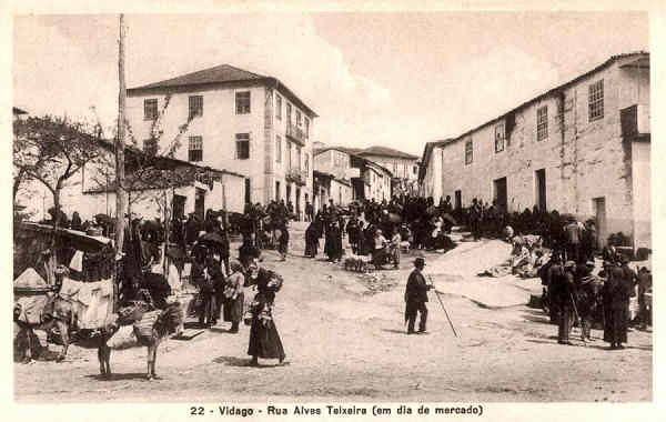N.� 22 - Vidago. Rua Alves Teixeira (emdia de mercado) - Edi��o da Casa de Fazendas de Ant�nio Fraga, Vidago - Clich� de Fotografia Alves, Chaves - S/D - Dimens�es: 14,1x8,9 cm. - Col. Carneiro da Silva