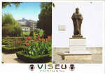 N.� 1 - VISEU - Jardim S. Mateus Est�tua S. Mateus PORTUGAL - Ed. GRAFIPOST-Editores e Artes Gr�ficas,Lda - TEL. 214985760 FILIAL-LOUL�-TEL . 289413843 e Edi��o PAPIRO TELS.232436892-232459596 - 2006 - Dim. 15x10,5 cm - Col. F�tima B�ia (2010).