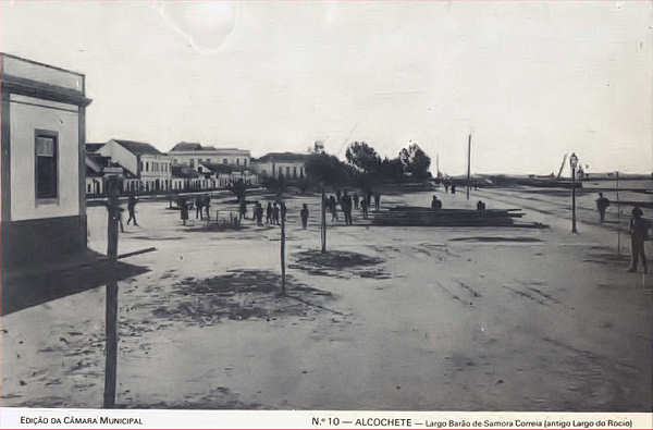 N� 10 - ALCOCHETE.  Largo Bar�o de Samora Correia - Edi��o da C�mara Municipal de Alcochete (1993) - Dim. 14x9,1 cm - Col. Am�lcar Monge da Silva