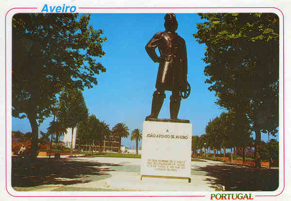 N.� 48 - AVEIRO Est�tua de Jo�o Afonso Navegador das Descobertas - Ed. Bruno da Rocha - SD - Dim 15x10,5 cm - Col. M�rio Silva.