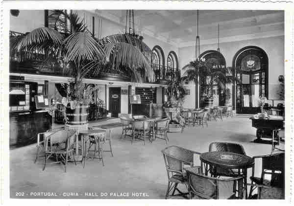 N� 202 - CURIA-HALL PALACE HOTEL - Ed. Alexandre d'Almeida - SD - 15,2x10,7 cm. - Col. Alberto Sim�es S 425.