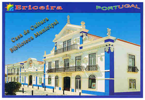 N.� 4 ERICEIRA Casa da Cultura Jaime Lobo e Silva. Biblioteca Jaime Lobo e Silva. Costa de Lisboa PORTUGAL - Ed. ATLANTICPOST Exclusivo "Papelaria Jo�o" Telef.: 261 863 558 - S/D - Dim. 15x10,5 cm. - Col. 