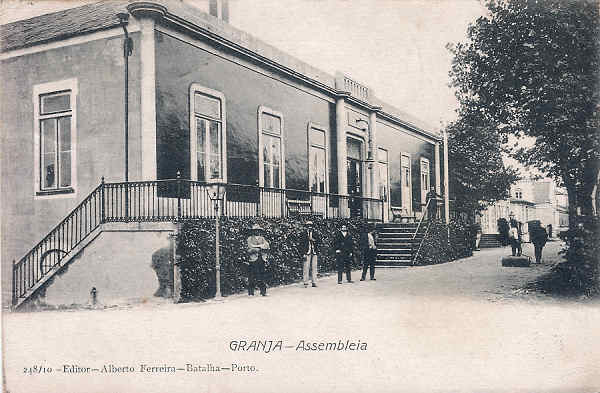 N� 248/10 - Portugal. Granja. Assembleia - Editor Alberto Ferreira (1910) Dim. 14x9 cm. - Col. M. Chaby