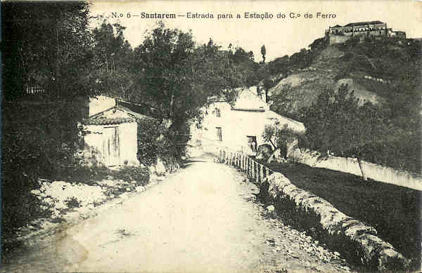 N� 6 - Santar�m. Estrada para a esta��o do C. de Ferro - Edi��o de Luiz Filipe Baptista & C.� - SD - Dim. 9x14 cm - Col. Miguel Soares Lopes