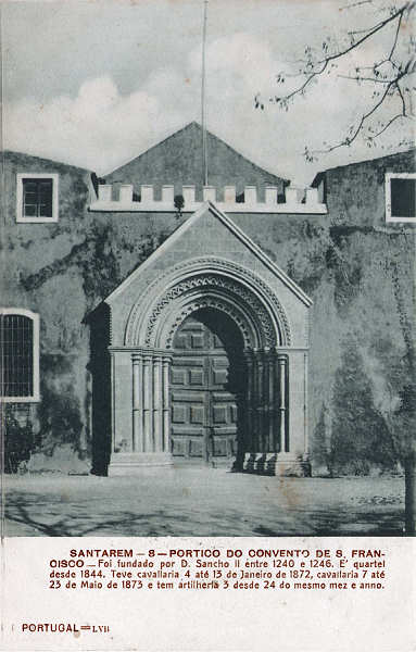 N� 8 - Portico do Convento de S.Francisco - Edi��o dos Correios - Dim. 140x89 mm - Carimbo Postal 27JAN1908 - Col. A. Monge da Silva (cerca de 1905)