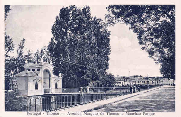 N� 27-TOMAR. Avenida Marquez de Tomar e Mouch�o Parque. Clich� de J. Brak Lamy-  - Edi��o Loja do Barateiro - (cerca de 1930) - Dim. 13,9x9 cm. - Col. A. Monge da Silva