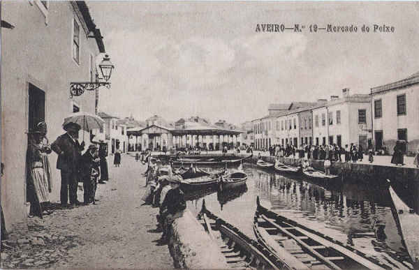 N� 19 - Aveiro - Mercado do Peixe - Editores Moreira Torres, Aveiro - Dim. 137x88 mm - Col. A. Monge da Silva (tb no esp�lio M Sarmento) (cerca de1910)