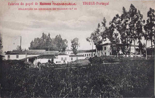 N� 26 - Fabrica de papel de Matrena (nome alterado para Marianaia) - Collec��o da Havaneza de Thomar - Dim. 139x88 mm - Col. A. Monge da Silva (cerca de 1905)