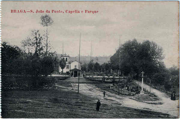 SN - BRAGA - S. Jo�o da Ponte, Capella e Parque - Editor n�o indicado - SD - Dim. 8,9x13,8 cm. - Col. Jaime da Silva (Circulado em 1921)