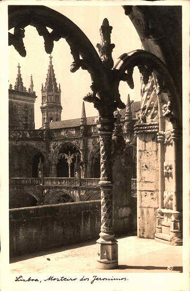 N.� 80 - Lisboa, Mosteiro dos Jer�nimos - Produc��o da Sociedade Nacional de Fotografia, Ld� Alg�s (Portugal) - S/D - Dimens�es: 9,2x13,9 cm. - Col. Carneiro da Silva (Circulado em 16/10/1936)