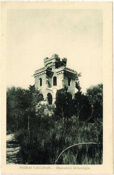 SN - PEDRAS SALGADAS - Observat�rio Meteorol�gico - Editor n�o indicado - SD - Dim 9,3x14,2 cm - Col. Jaime da Silva (Circulado em 1923).