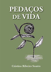 Maria Cristina de Oliveira S. R. Soares - Peda�os de Vida - 2021