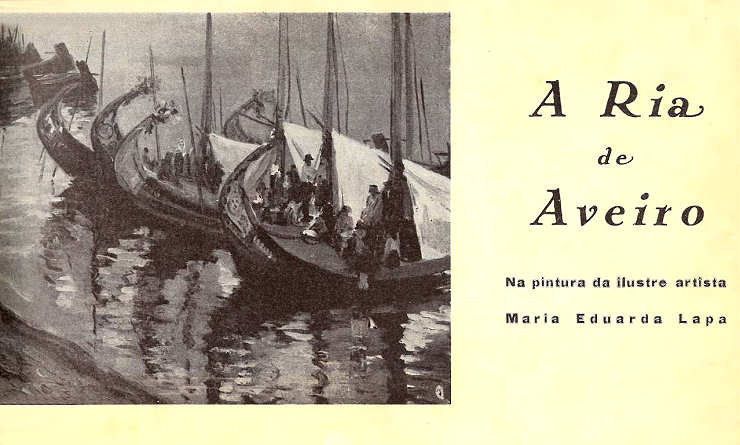 Trechos da Ria de Aveiro. �leo da pintora Maria E. Lapa.