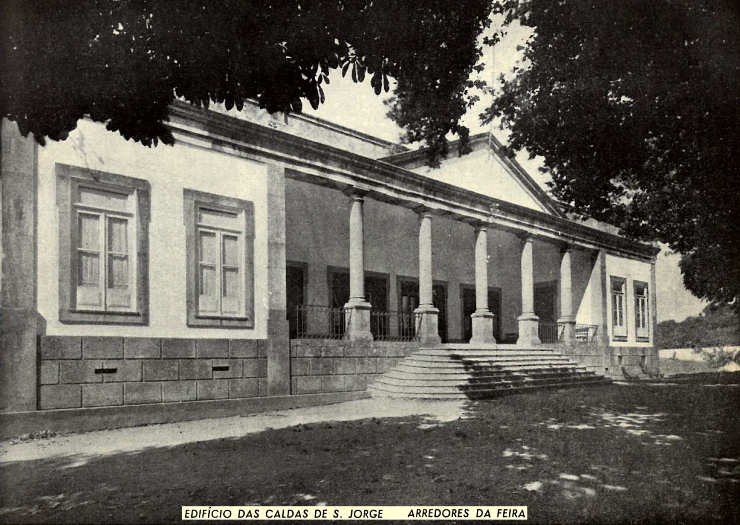 Edif�cio dos arredores da Feira: Caldas de S. Jorge