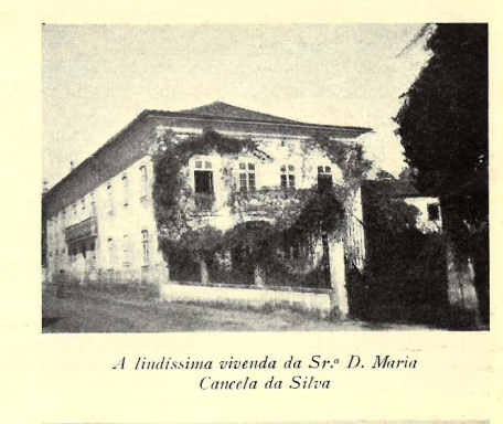 Lind�ssima vivenda da Sr.� D. Maria Cancela da Silva