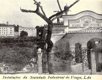 Instala��es da Sociedade Industrial do Vouga