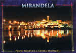 N.� C 5204 - MIRANDELA - PORTUGAL Vista nocturna - Ed. LIVRARIA-PAPELARIA LUSITANA Telef.:278262595 - MIRANDELA Foto ROLLEIFOTO EDIC *telem 966394951-912011565 *edi�@netvisao.pt - SD - Dim. 14,8x10,4 cm - Col. - Manuel B�ia (2010).