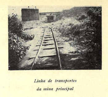 Linha de transportes da mina principal da Sociedade Mineira de Sazes